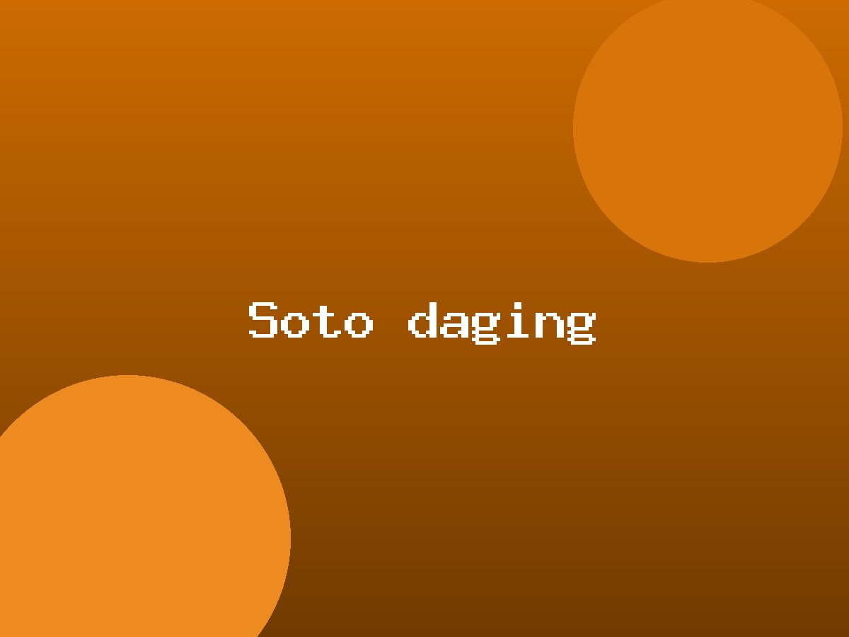 Soto daging di Rumah Soto Pak Dahlan