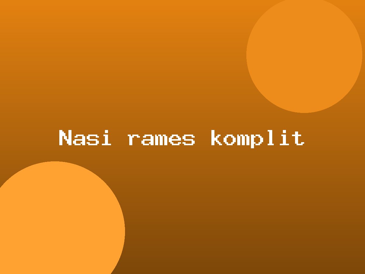 Nasi rames komplit