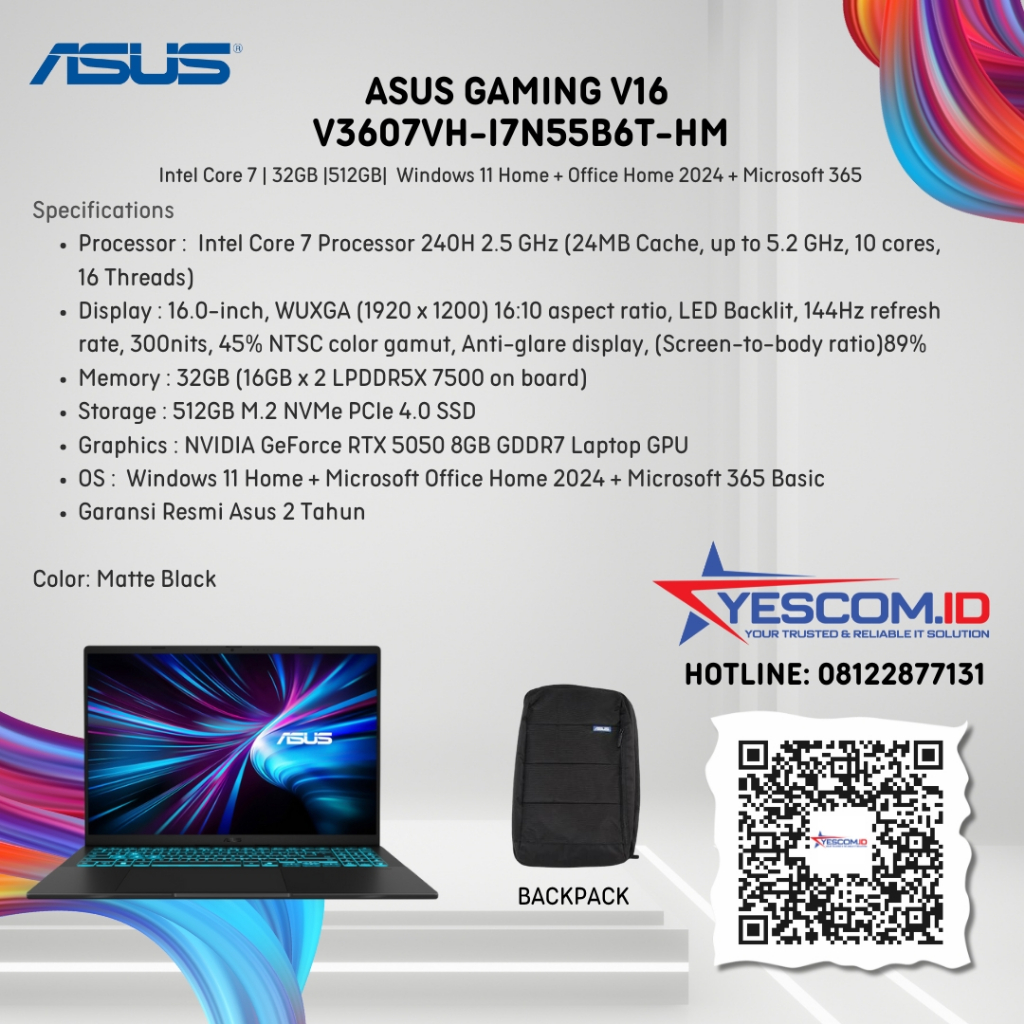 Asus Gaming V16 V3607VH-I7N55B6T-HM Intel Core 7 240H 16GB SSD 512GB 16″ RTX5050 W11+OH2024+M365